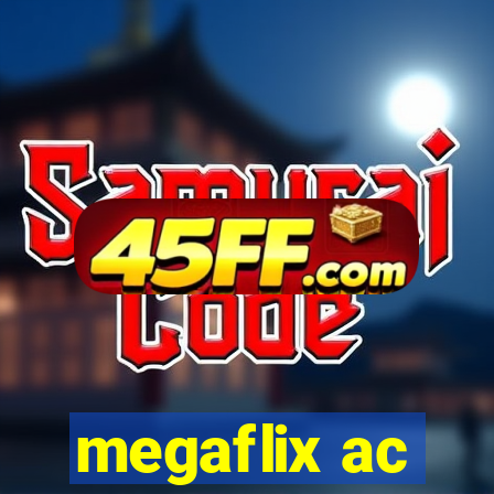 megaflix ac
